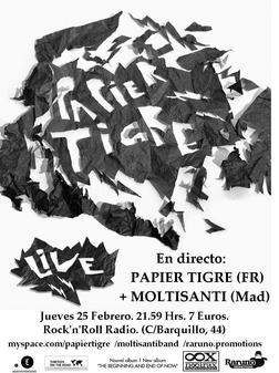 Papier Tigre - Madrid (25/02/2010)