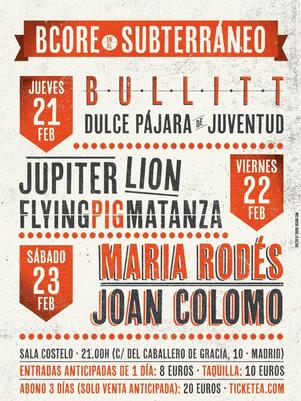 Bullitt - Madrid (21/02/2013)