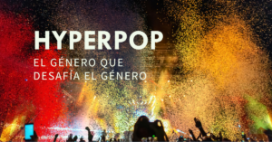 La Historia y Evolución del Hyperpop: Una Revolución Musical que ...