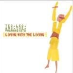 Ted Leo - Living With The Living portada