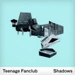 Teenage Fanclub - Shadows portada