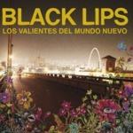 Black Lips - Los Valientes Del Mundo Nuevo portada