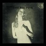 The Big Pink - A Brief Story of Love portada