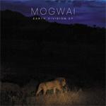 Mogwai - Earth Division EP portada