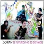 Dorian - El Futuro no es de Nadie portada
