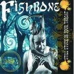 Fishbone - Still Stuck In Your Throat portada