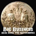 Big Business - Here Comes The Waterworks portada