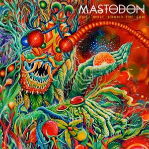 Mastodon - Once More 'Round the Sun portada