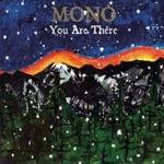 Mono - You Are There portada