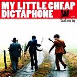 My Little Cheap Dictaphone - Small Town Boy portada