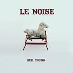 Le Noise - Neil Young portada