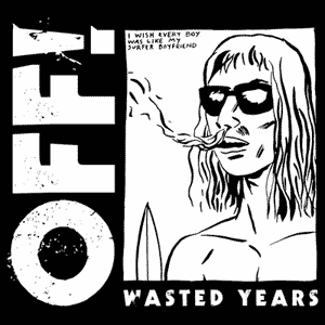 Off! - Wasted Years portada