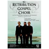 Retribution Gospel Choir - Sevilla (05/07/2011)