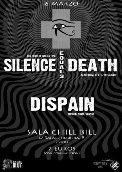 Silence Equals Death - Madrid (06/03/2010)