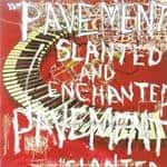 Pavement - Slanted & Enchanted portada