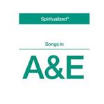 Spiritualized - Songs In A&E portada